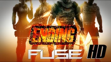 Fuse ENDING Walkthrough Gameplay THE END [HD] Playthrough