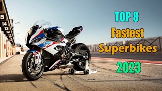 Top 8 Fastest Superbikes 2023 | and their Top Speed