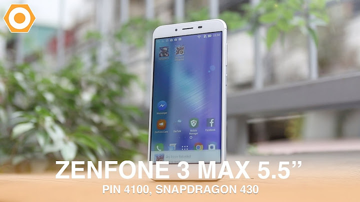 Đánh giá camera zenfone 3 max 5.5 vs 5.2 năm 2024