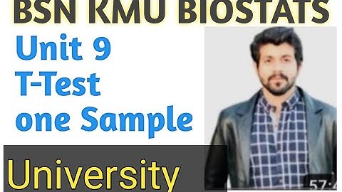 Biostats | Unit 9 | T- test One Sample | BSN | KMU | 6th Sem | BSN zone