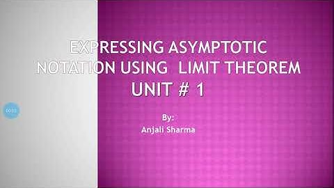 8. Expressing Asymptotic Notations Using Limit Theorems | Asymptotic Notations | DAA |