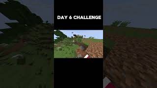 Minecraft Challenge Series Day 6 Attempt #minecraft #shortsfeed #shorts #ytshorts