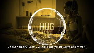 M.C. Sar & The Real McCoy - Another Night (Basscrankerz 'Bright' Remix)