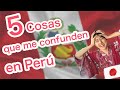 5 dificultades del Perú🇵🇪para una japonesa