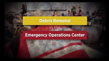 Just In Time EOC Training - Debris Removal