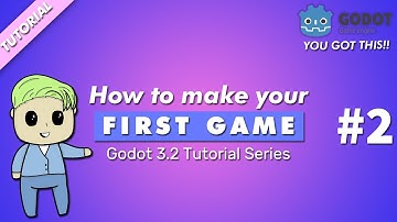 How To Make Your First Game | Godot 3.2 Tutorial Part 2
