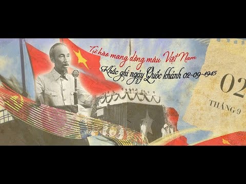 Video Bản Tuyên ngôn Độc lập khai sinh Nước Việt Nam Dân chủ... - youtube