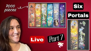 Building the 7000 PIECE Six Portals puzzle by Ravensburger LIVE! Part 7