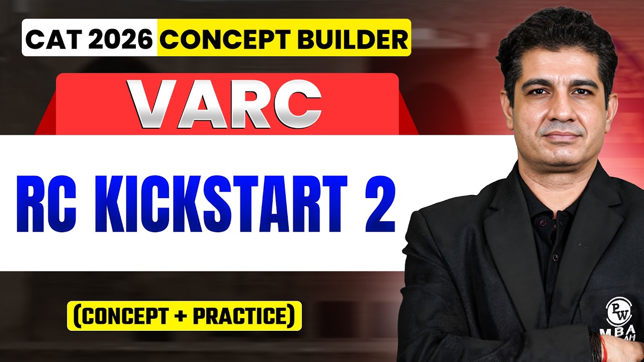 RC Kickstart Ep.2 | VARC for CAT 2026 | Concept + Practice | MBA Wallah ...