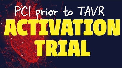 ACTIVATION trial. PCI before TAVR.