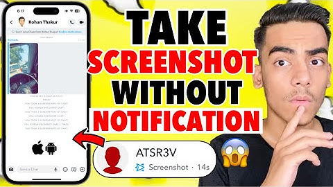 Take Screenshot Snapchat Without Notification | How To Screenshot On Snapchat Without Them Knowing