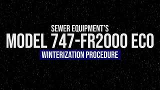 How to Winterize the Model 747-FR2000 Trailer Jet