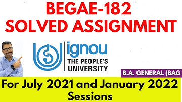BEGAE-182 SOLVED IGNOU ASSIGNMENT 2021-22 II Fully Solved