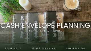 Budget with me $1,683| April No 1 💵 (bi weekly income)