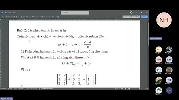 Buổi 2 Các phép toán trên ma trận (video 1)