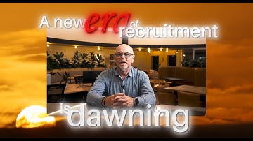 The New Era of Recruitment Is Here… Are You Ready?