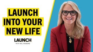 Get Ready To Launch Your Brand New Life