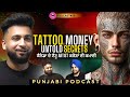 Tattoo lore  million dollars in tattoo industry  deep dark stories  student to business owner