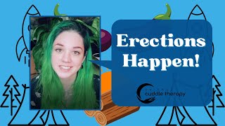 Erections Happen, And Its Not A Big Deal With Chicago Cuddle Therapy