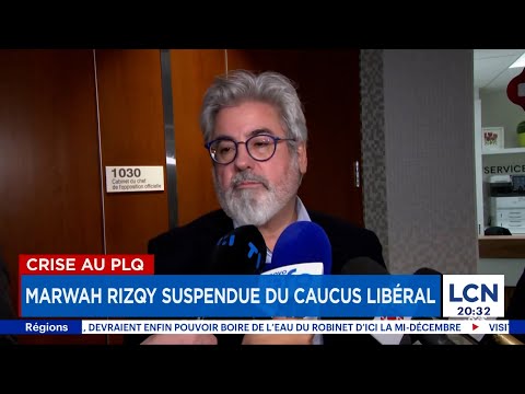 Crise Au PLQ Marwah Rizqy Suspendue Après Un Bris De Confiance