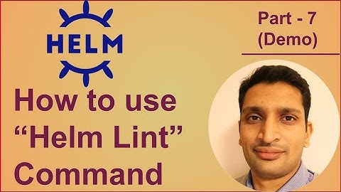 Helm Lint | How to use Helm Lint command