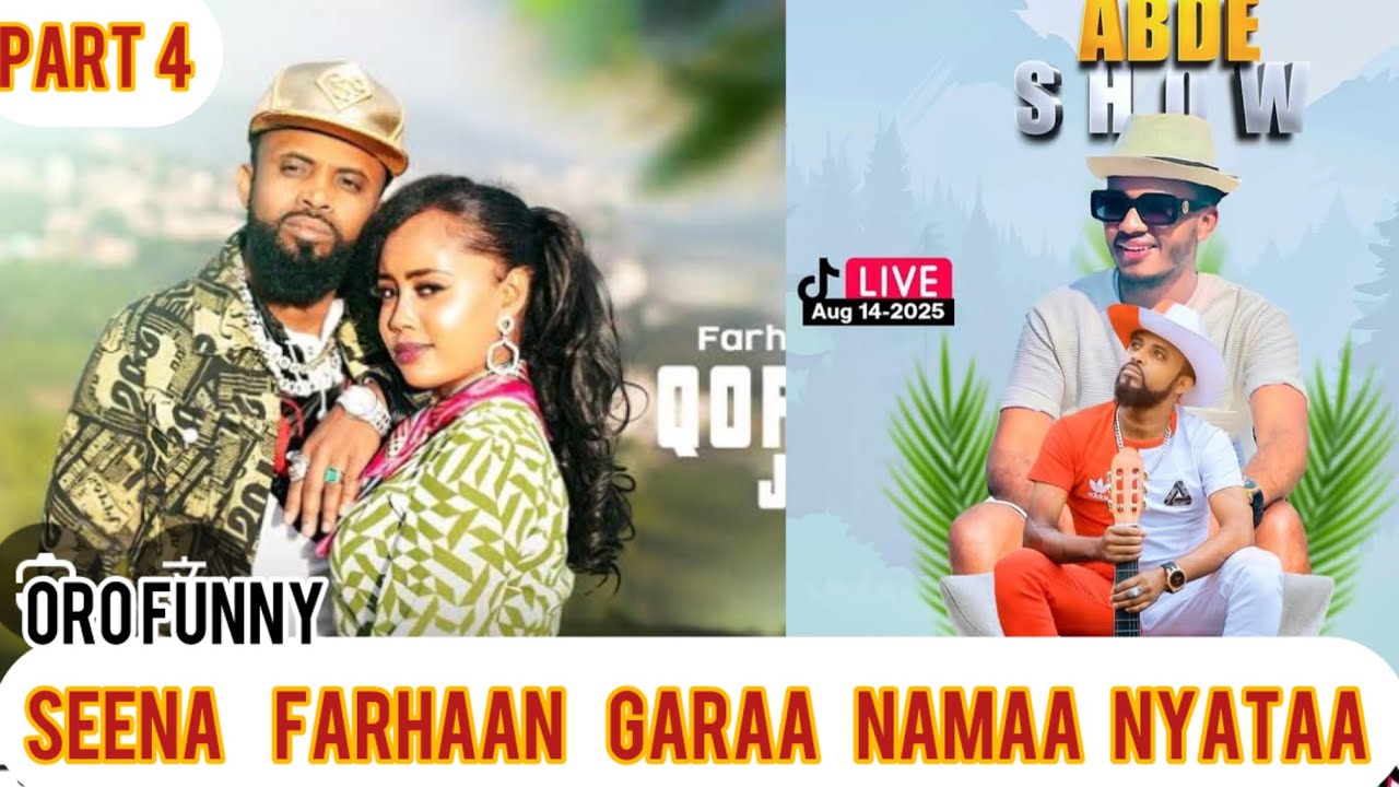 Oro funny 😄abde show part 4 kessumaa art farhaan senaa garaa nama nyaatu 