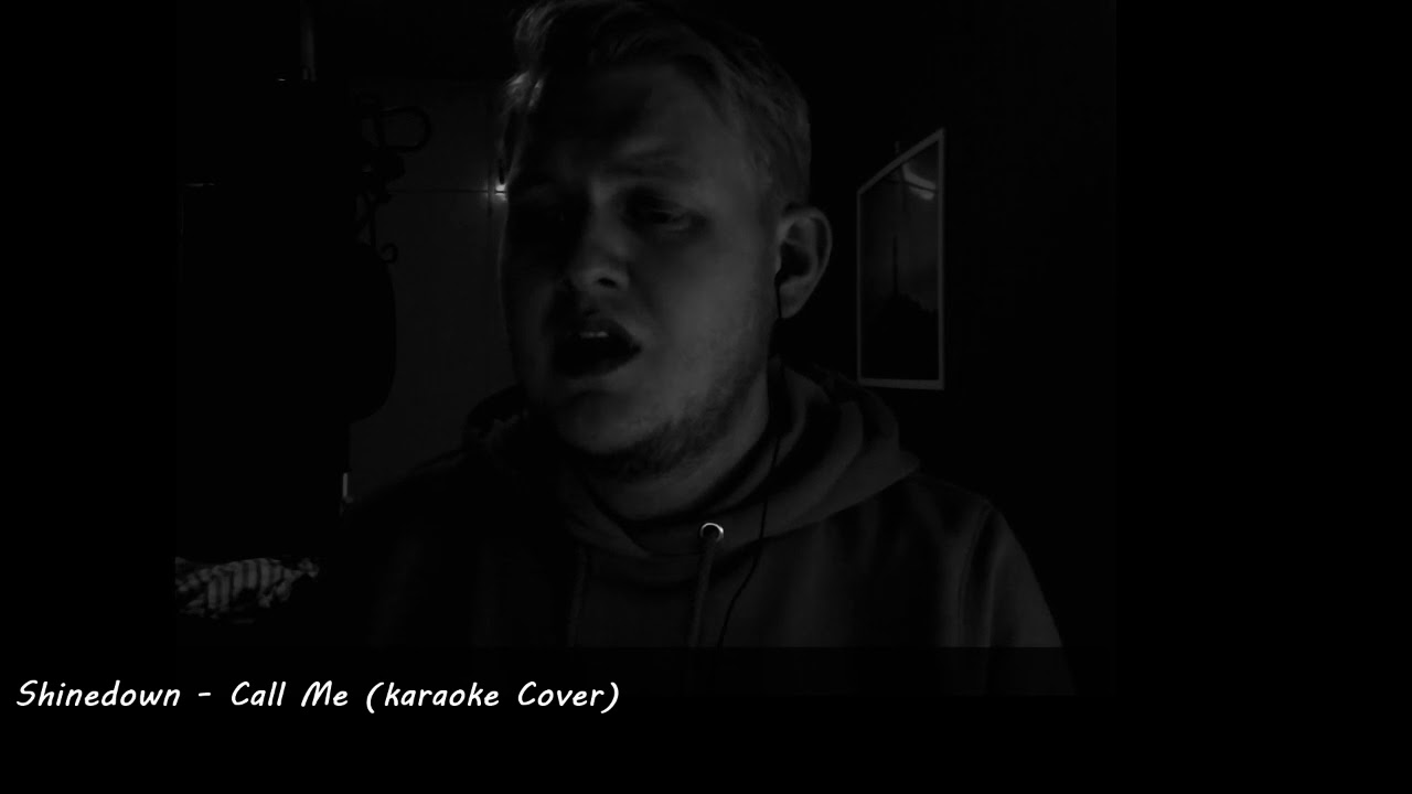 call me shinedown call me shinedown
