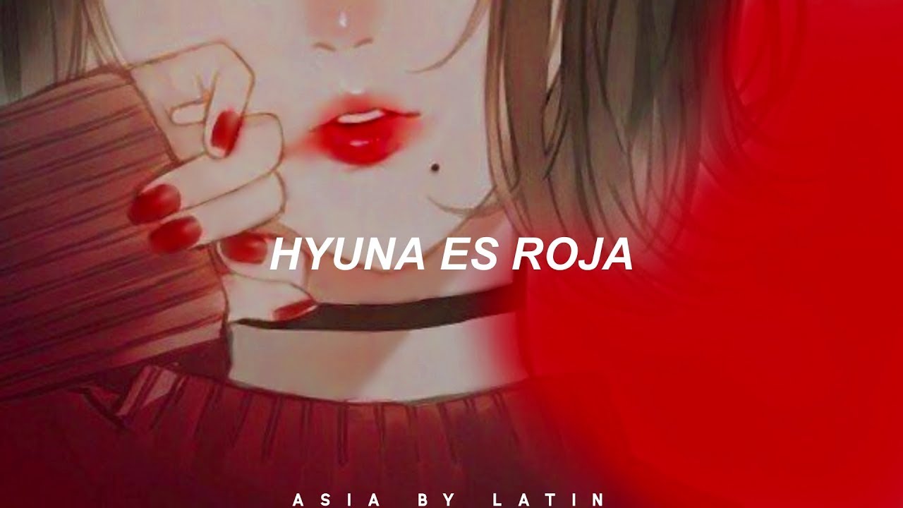 HyunA - RED [Traducido al Español] - YouTube