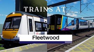 Trains at Fleetwood (Roblox British Railway)