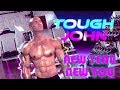 Tough John | New Year, New YOU