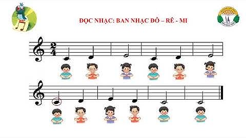 ĐỌC NHẠC BAN NHẠC ĐÔ RÊ MI