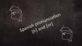 Spanish pronunciation: [lr] and [nr] consonant combinations