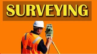 Surveying | introduction to surveying | Lec. 1 |