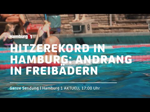 Hitzerekord in Hamburg: Andrang in Freibädern | Hamburg 1 Aktuell vom 20.07.2022