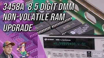 No.132 - 3458A 8.5digit DMM Non-Volatile RAM Replacement