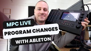 How to send program changes to the MPC Live with Ableton