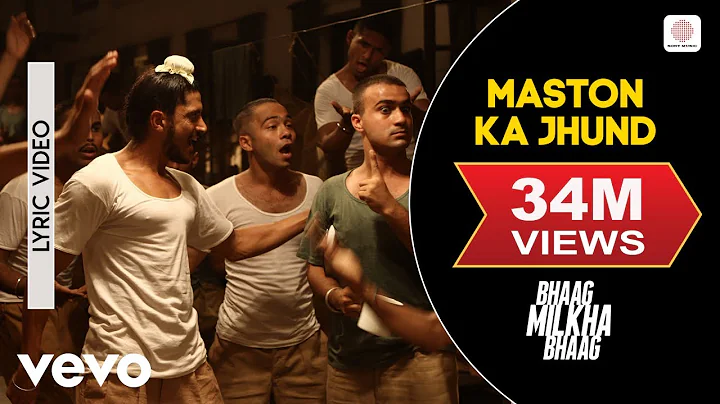 Maston Ka Jhund Lyric Video - Bhaag Milkha Bhaag|F...