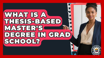 What Is A Thesis-Based Master