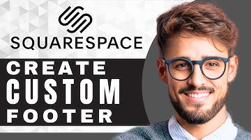How to Create a Custom Footer in Squarespace | Squarespace Tutorial (2025)