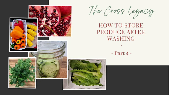 How to Store Produce After Washing  |  Part 4 with...