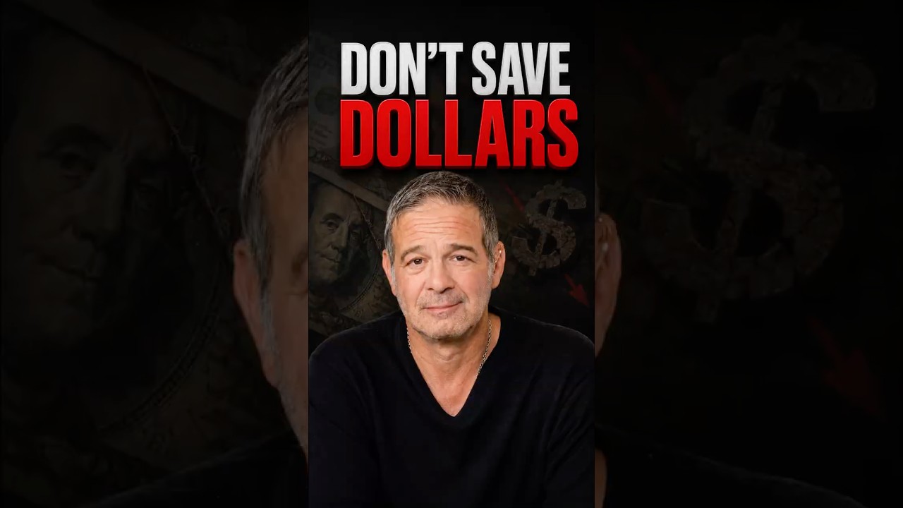 If You Save in Dollars, You Will Go Broke