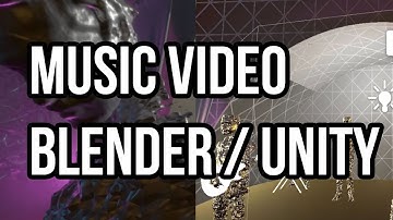 A Music Video with Blender Eevee and Unity for VR - What I did this Week #4