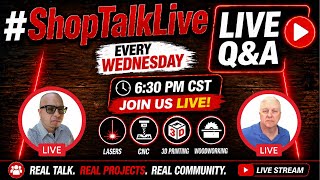 #ShopTalkLive | www.ShopTalkLive.Live | Weekly Wednesday Night Live Q&A Ep115
