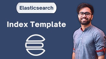 Mastering Index Templates in Elasticsearch: A Comprehensive Guide