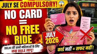 Delhi Free Bus: Pink Saheli Card Mandatory July Se! No Card = No Free Ride 😱 | Update | Spark Life