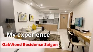 V164 || MY FIRST TIME AT OAKWOOD RESIDENCE SAIGON | OAKWOOD REVIEW | KHÁM PHÁ OAKWOOD QUẬN 7 SG