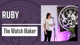 Spoken Word Poet Ruby Performs The Watch Maker