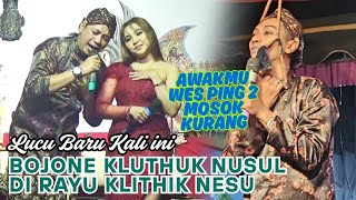 TERBARU FULL LIMBUKAN || ASLI BIKIN KETAWA BOJONE KLUTHUK NUSUL WAYANGAN BIKIN HEBOH | 23 MEI 2025