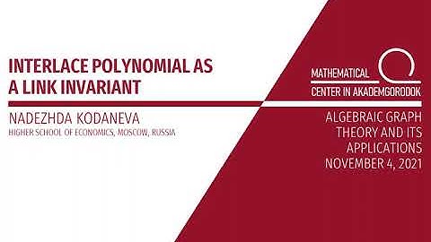 Nadezhda Kodaneva, Interlace polynomial as a link invariant