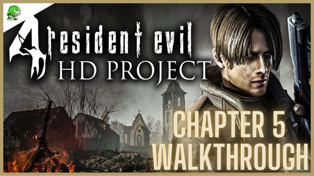 Resident Evil 4 Remake: Chapter 5 Walkthrough